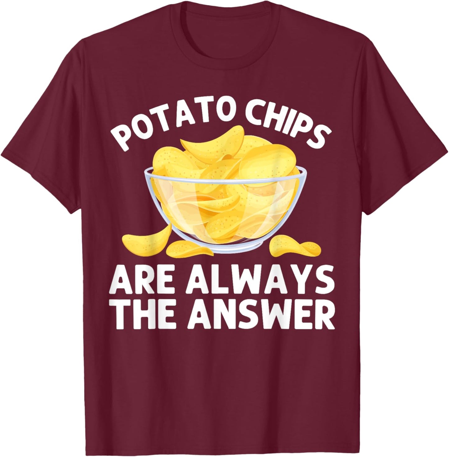 Funny Potato Chips Art Women Kids Bag Of Chips Lover T-Shirt - T-Shirt | Maroon
