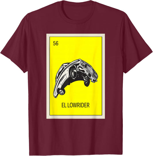 Mexican Lottery Designs Mexican El Lowrider Parody Lottery T-Shirt - T-Shirt | Maroon