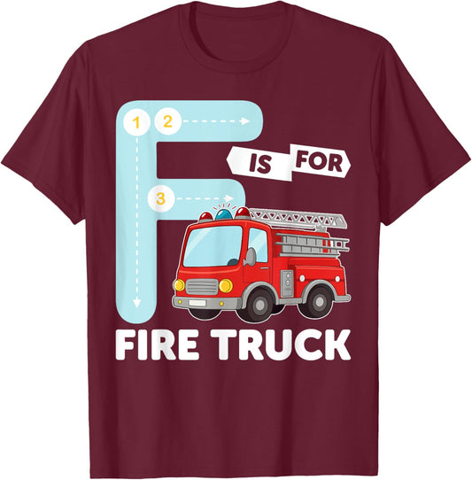 Alphabet Student F is for Fire Truck Learning Abcs Teacher T-Shirt - T-Shirt | Maroon