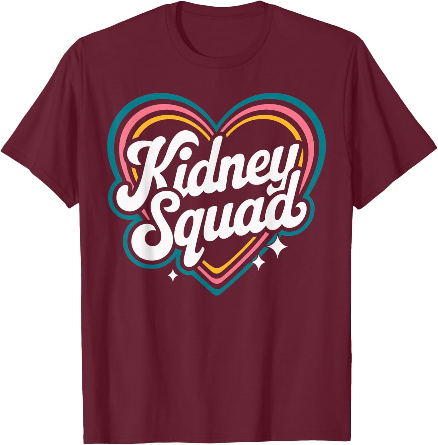 Kidney Squad Nephrology Nurse Dialysis Technician T-Shirt - T-Shirt | Maroon
