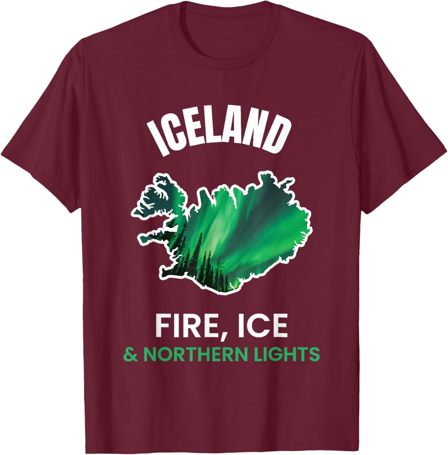 Iceland Northern Light Aurora Reykjavík Icelandic Gift T-Shirt - T-Shirt | Maroon