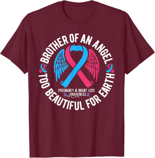 Brother Of An Angel Pregnancy and Infant Loss Awareness T-Shirt - T-Shirt | Maroon