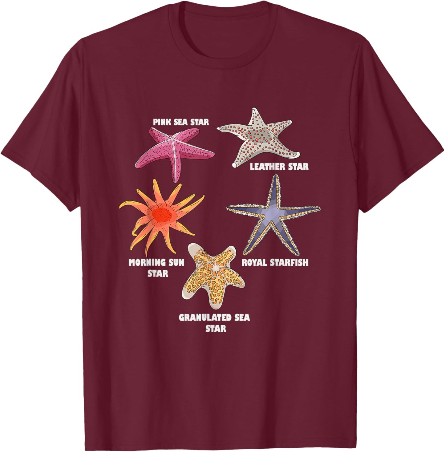 Sea Star Types Starfish Species Underwater Marine Starfish T-Shirt - T-Shirt | Maroon