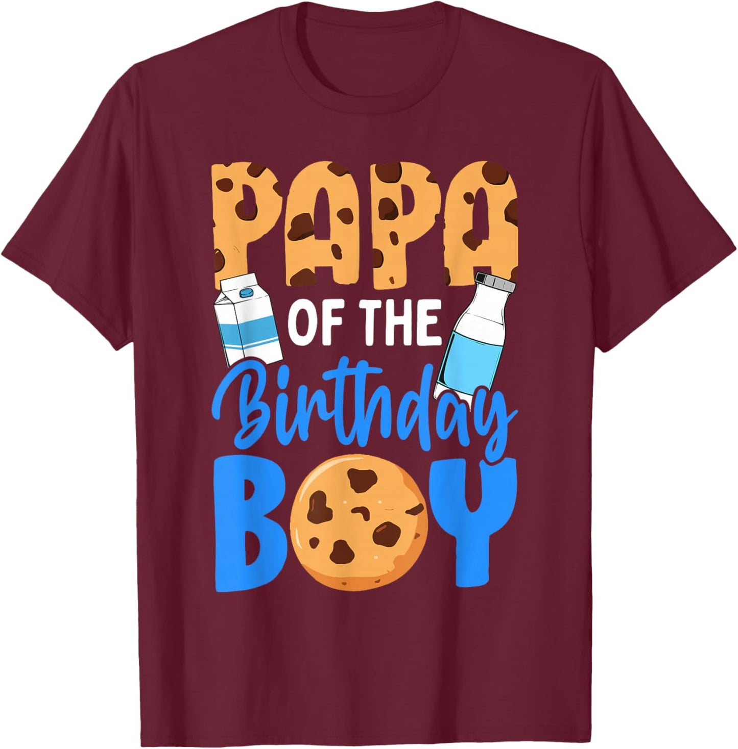 Papa of the birthday boy Milk and Cookies 1st birthday T-Shirt - T-Shirt | Maroon