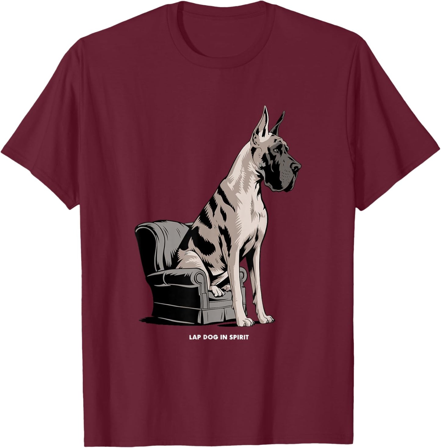 Funny Great Dane Dog T-Shirt - T-Shirt | Maroon