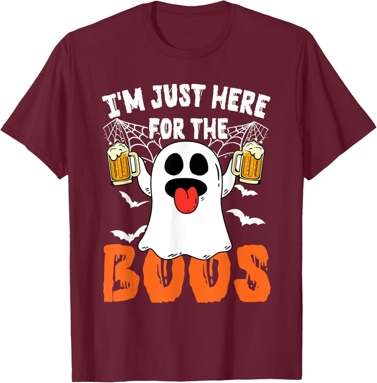 I'm Just Here For The Boos Cute Ghost Halloween Costume T-Shirt - T-Shirt | Maroon