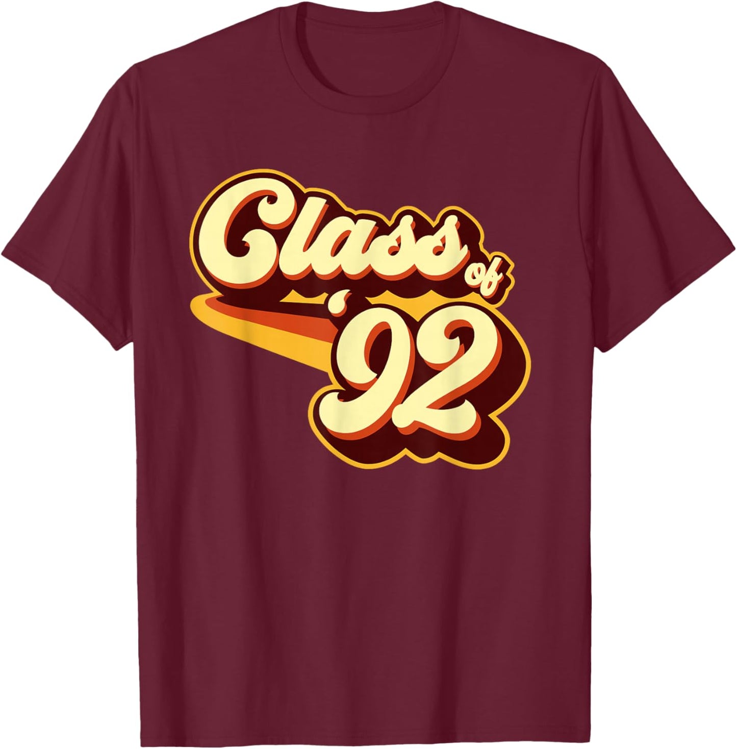 Class of 92 Reunion Retro 1992 T-Shirt - T-Shirt | Maroon