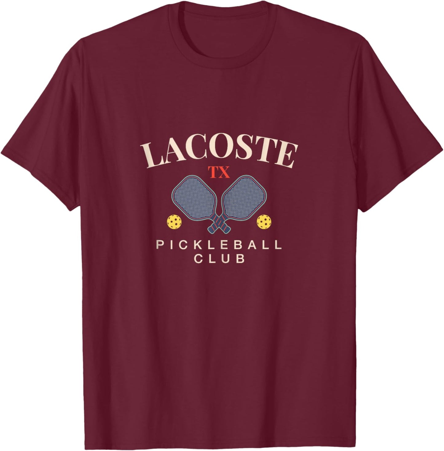Lacoste, TX Pickleball Club for Paddle Lovers T-Shirt - T-Shirt | Maroon