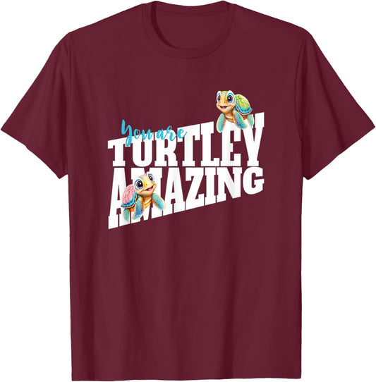 Turtley Amazing Funny Turtle T-Shirt - T-Shirt | Maroon