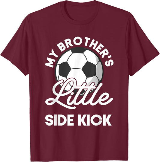Kids My Brother's Little Side-Kick Soccer Younger Sibling T-Shirt - T-Shirt | Maroon