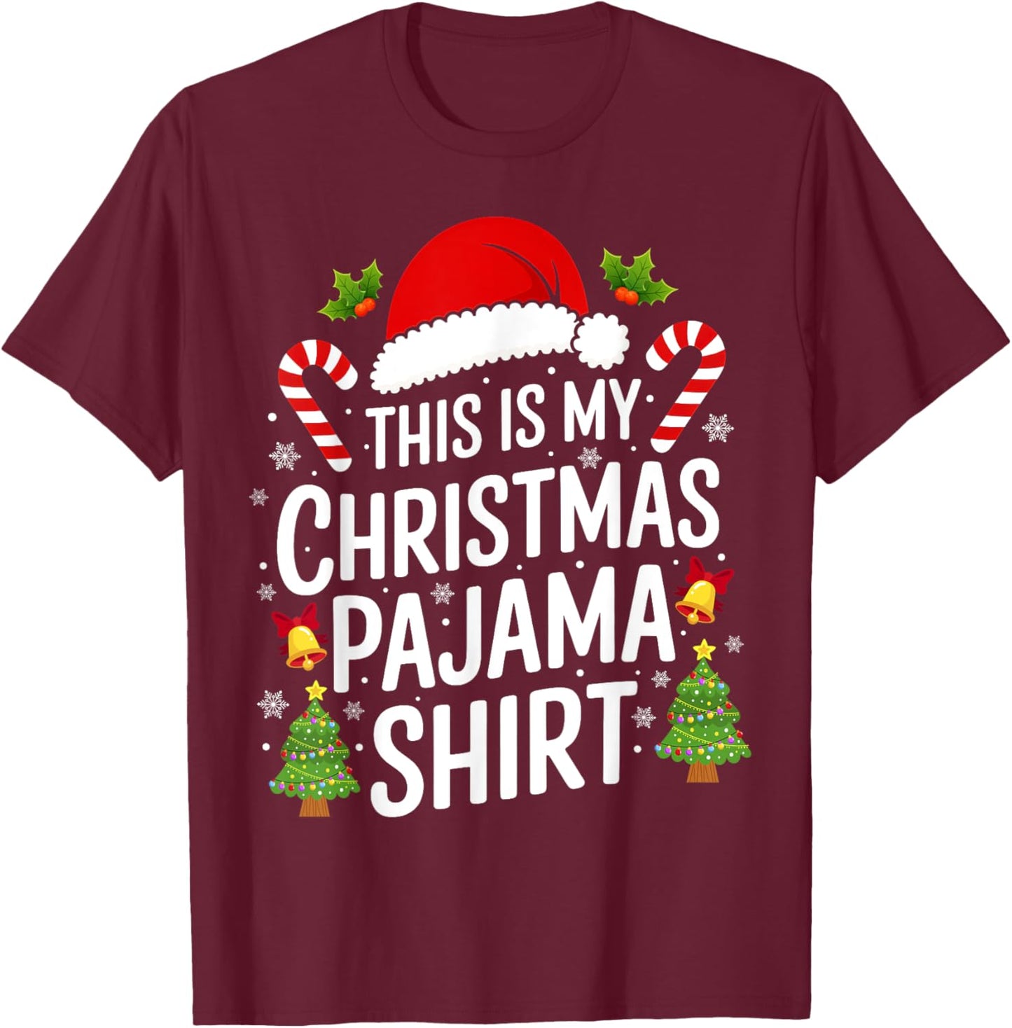 This Is My Christmas Pajama Matching Family Xmas Holiday T-Shirt - T-Shirt | Maroon