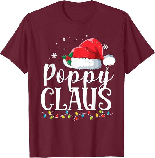 Poppy Claus Christmas Family Matching Pajamas Funny Xmas T-Shirt - T-Shirt | Maroon