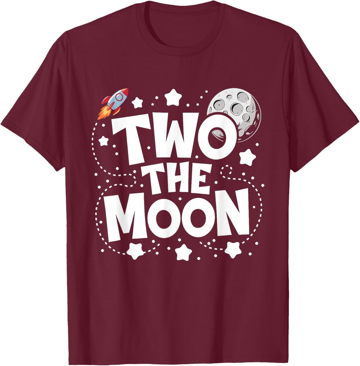 Two The Moon 2nd Birthday Girl Boy 2 Year Old Toddler T-Shirt - T-Shirt | Maroon