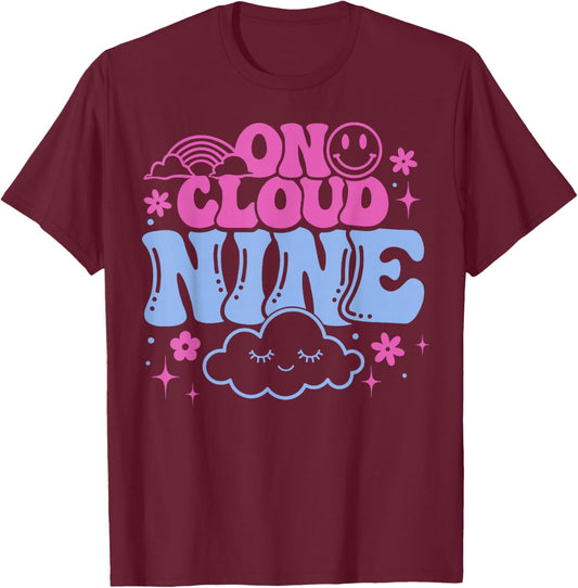 On Cloud NINE BIRTHDAY SHIRT 9th Birthday Girl Funny Retro T-Shirt - T-Shirt | Maroon