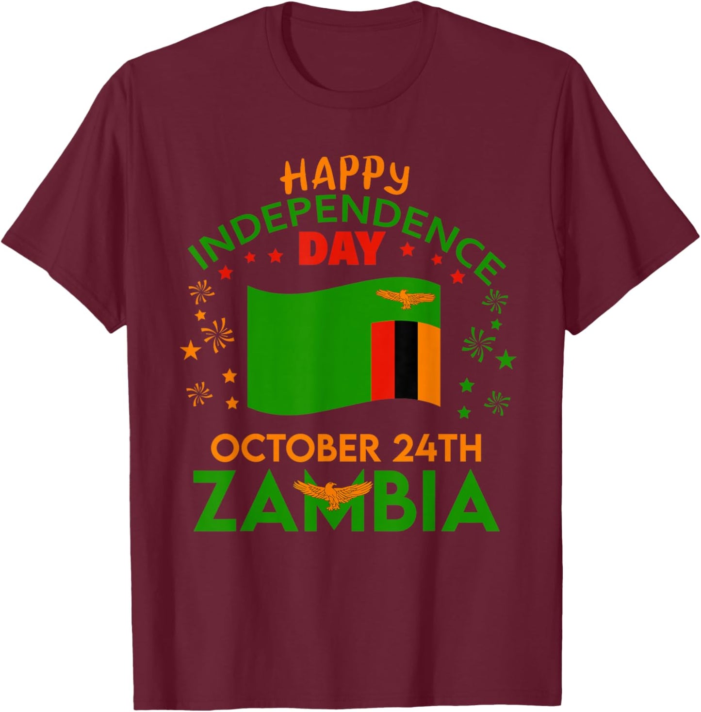 Zambia 61st Independence Day Zambian Pride Zambia Flag T-Shirt - T-Shirt | Maroon