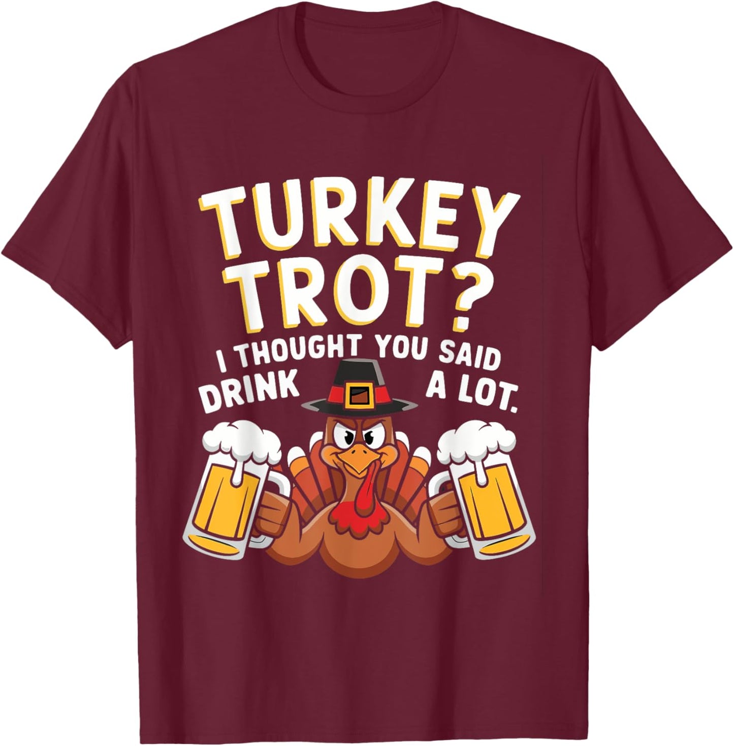 Turkey Trot Squad Running Drinking Matching Thanksgiving T-Shirt - T-Shirt | Maroon