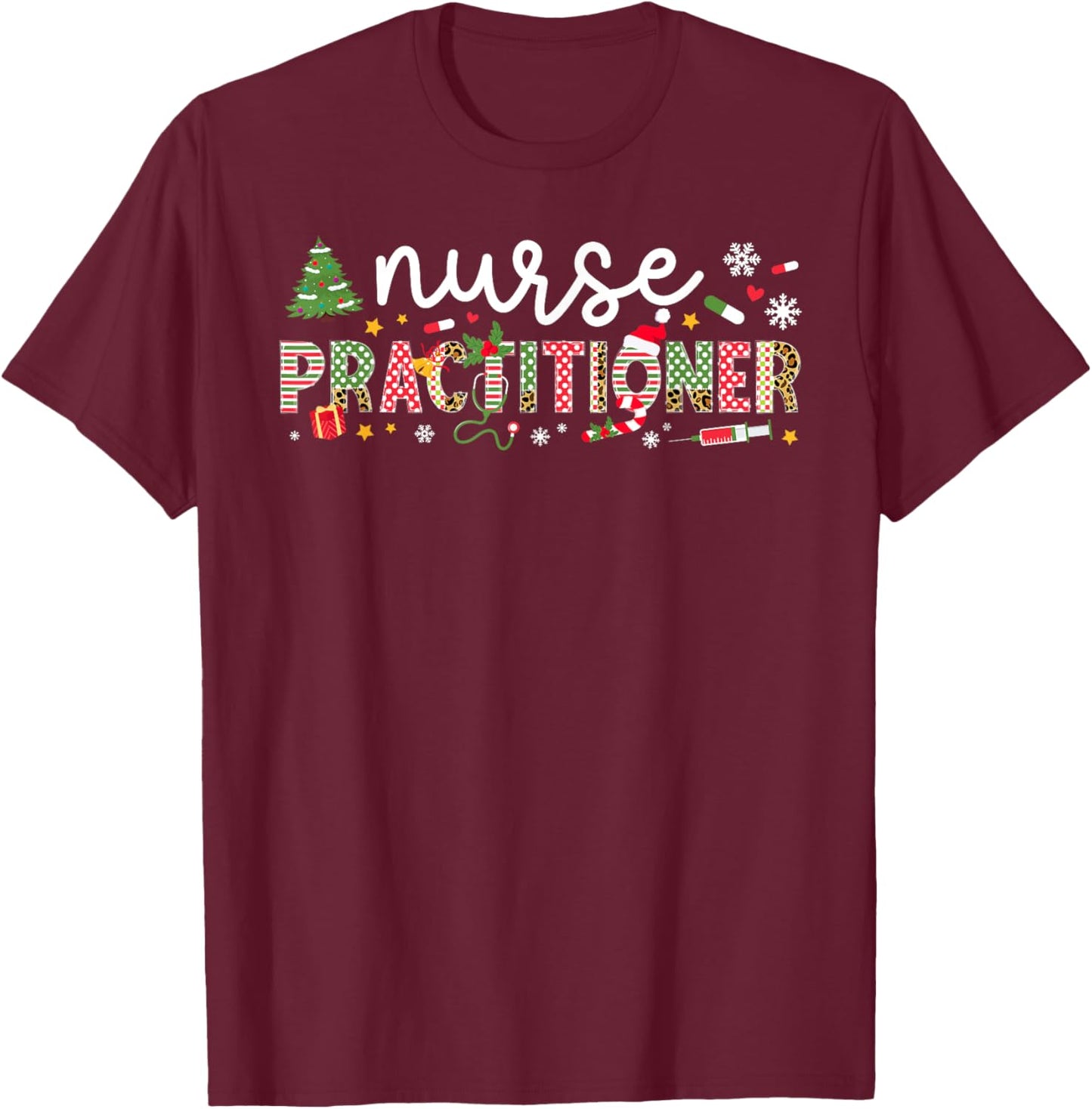Nurse Practitioner Christmas Nurse Practitioner Xmas Party T-Shirt - T-Shirt | Maroon