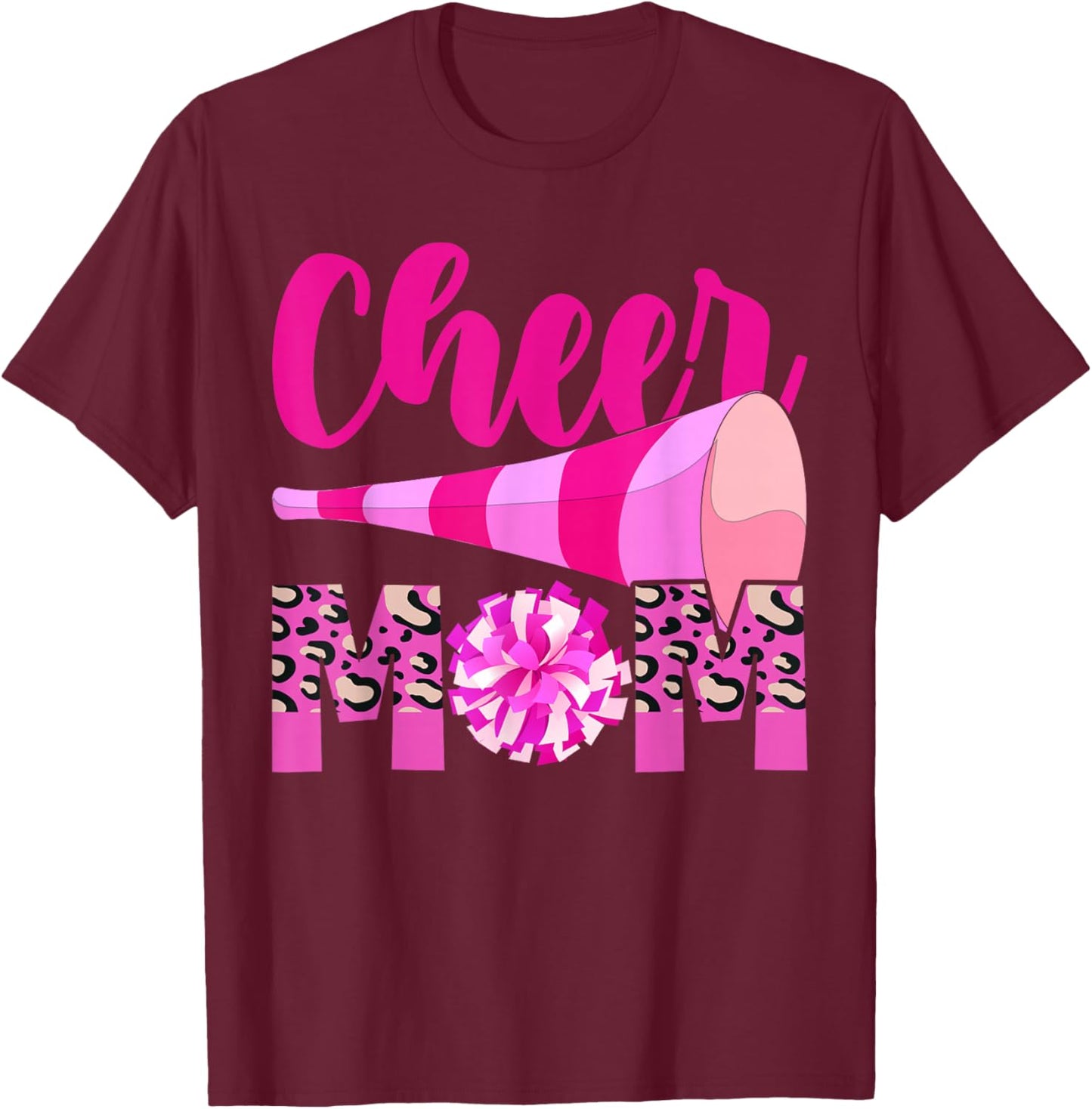 Cheer Mom Hot Pink Black Leopard Letters Cheer Pom Poms T-Shirt - T-Shirt | Maroon