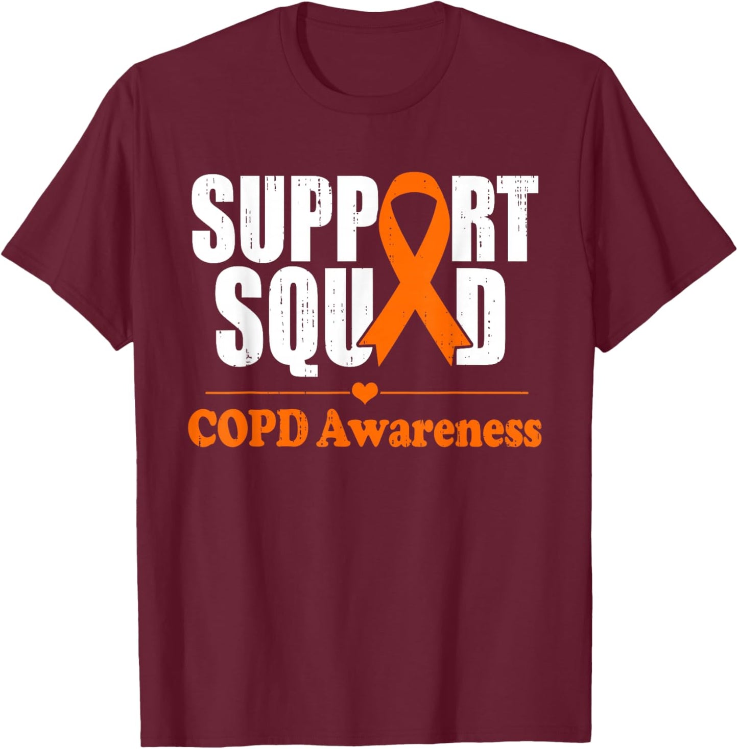 COPD Support Chronic Obstructive Pulmonary Disease Awareness T-Shirt - T-Shirt | Maroon