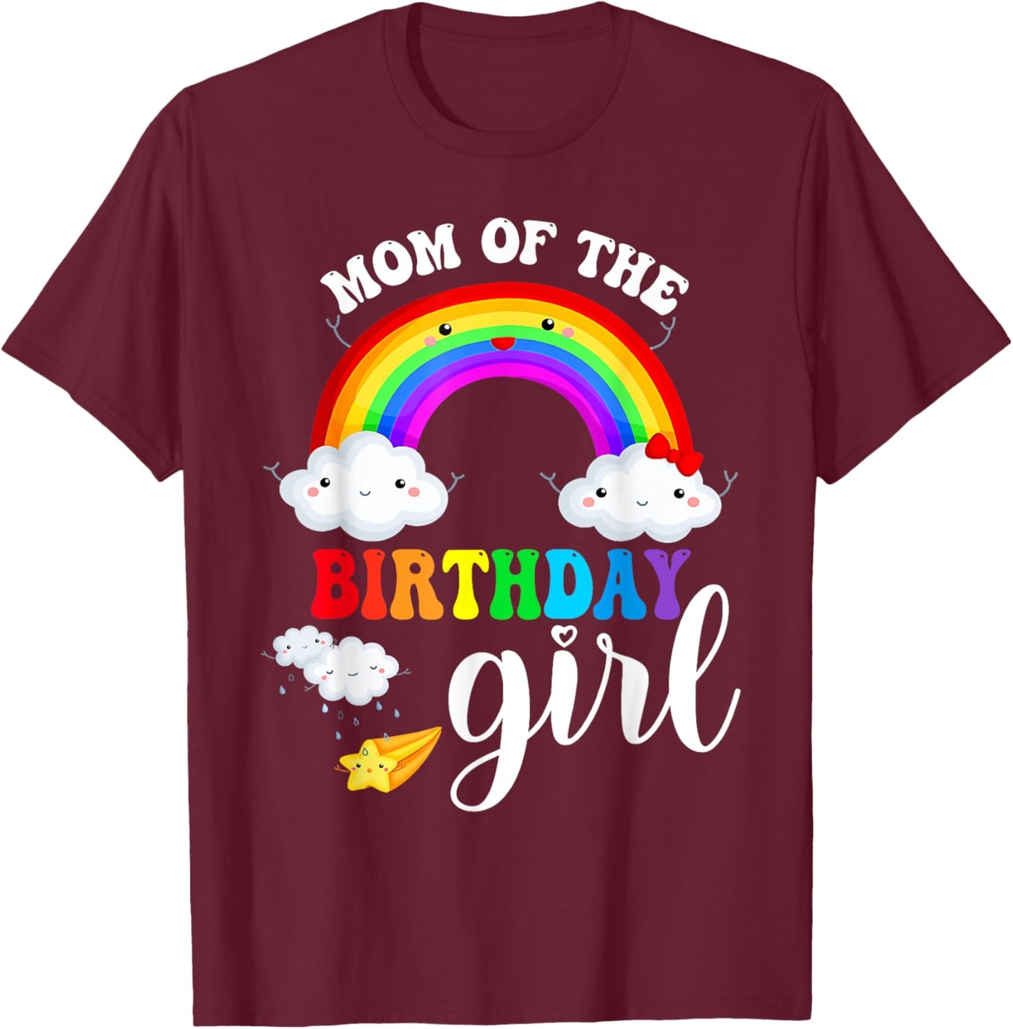 Mom of The Birthday Girl Rainbow B-Day Matching Family T-Shirt - T-Shirt | Maroon