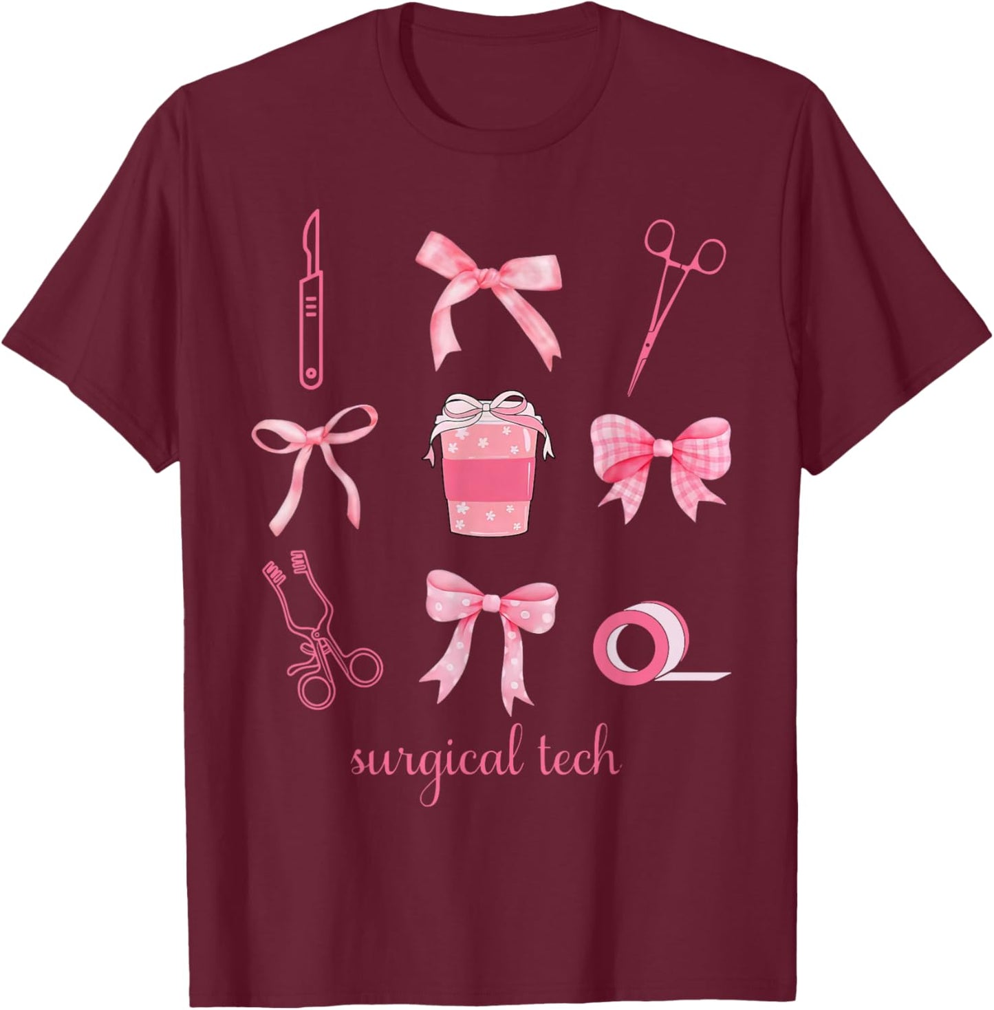 Coquette Surgical Tech Surgery Surgical Technologist Week T-Shirt - T-Shirt | Maroon