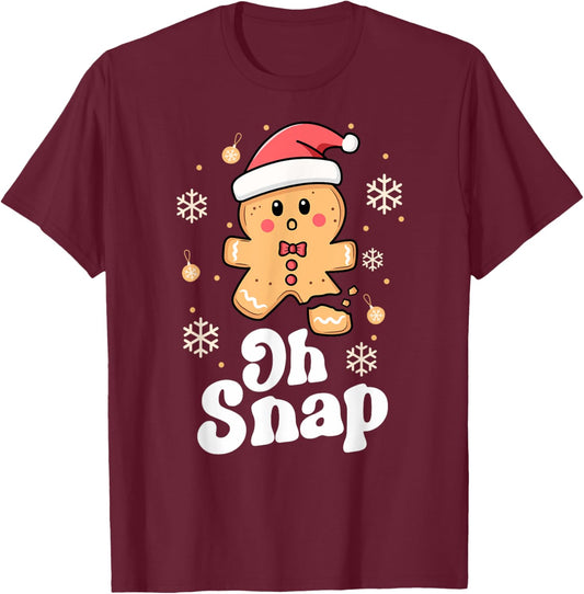 Oh Snap Gingerbread Man Cute Christmas Cookie Baking Team T-Shirt - T-Shirt | Maroon