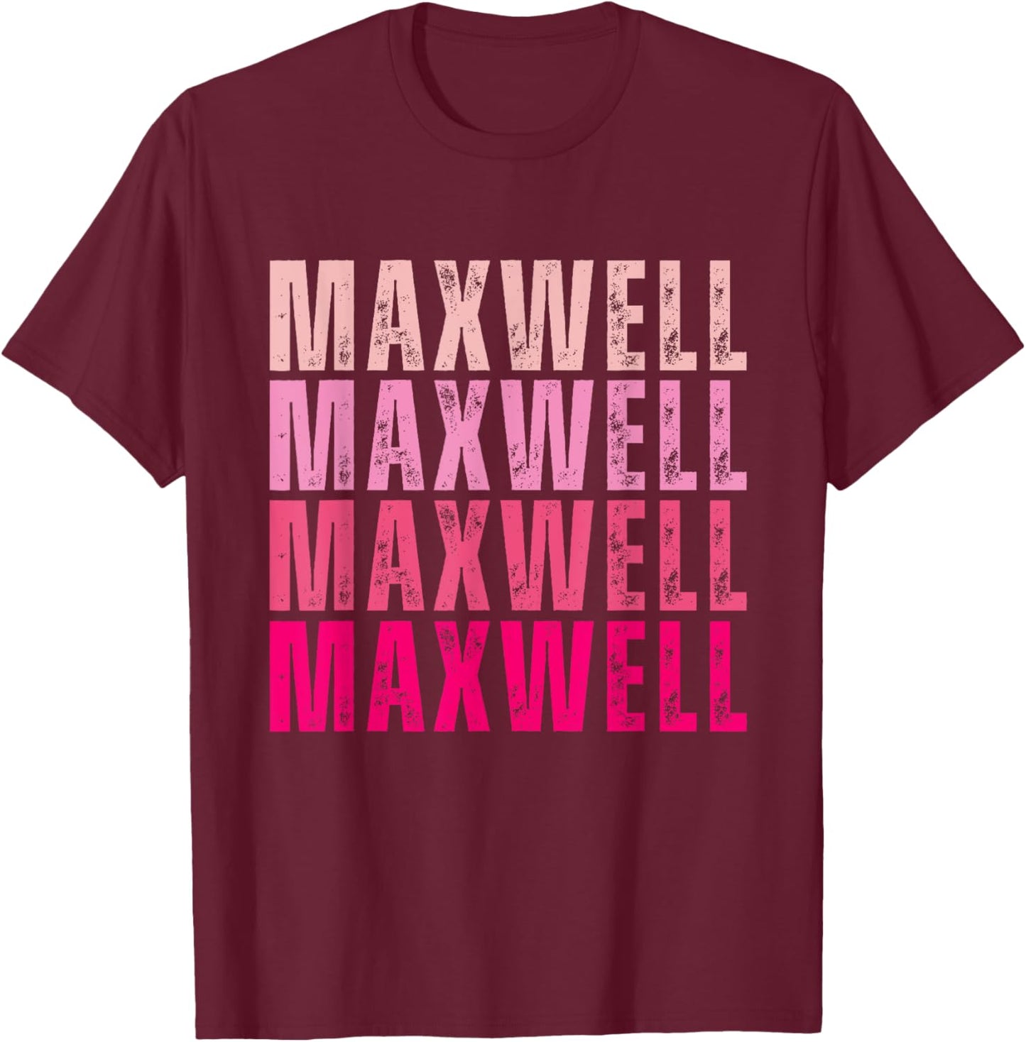 Personalized Name Maxwell I Love Maxwell Vintage T-Shirt - T-Shirt | Maroon