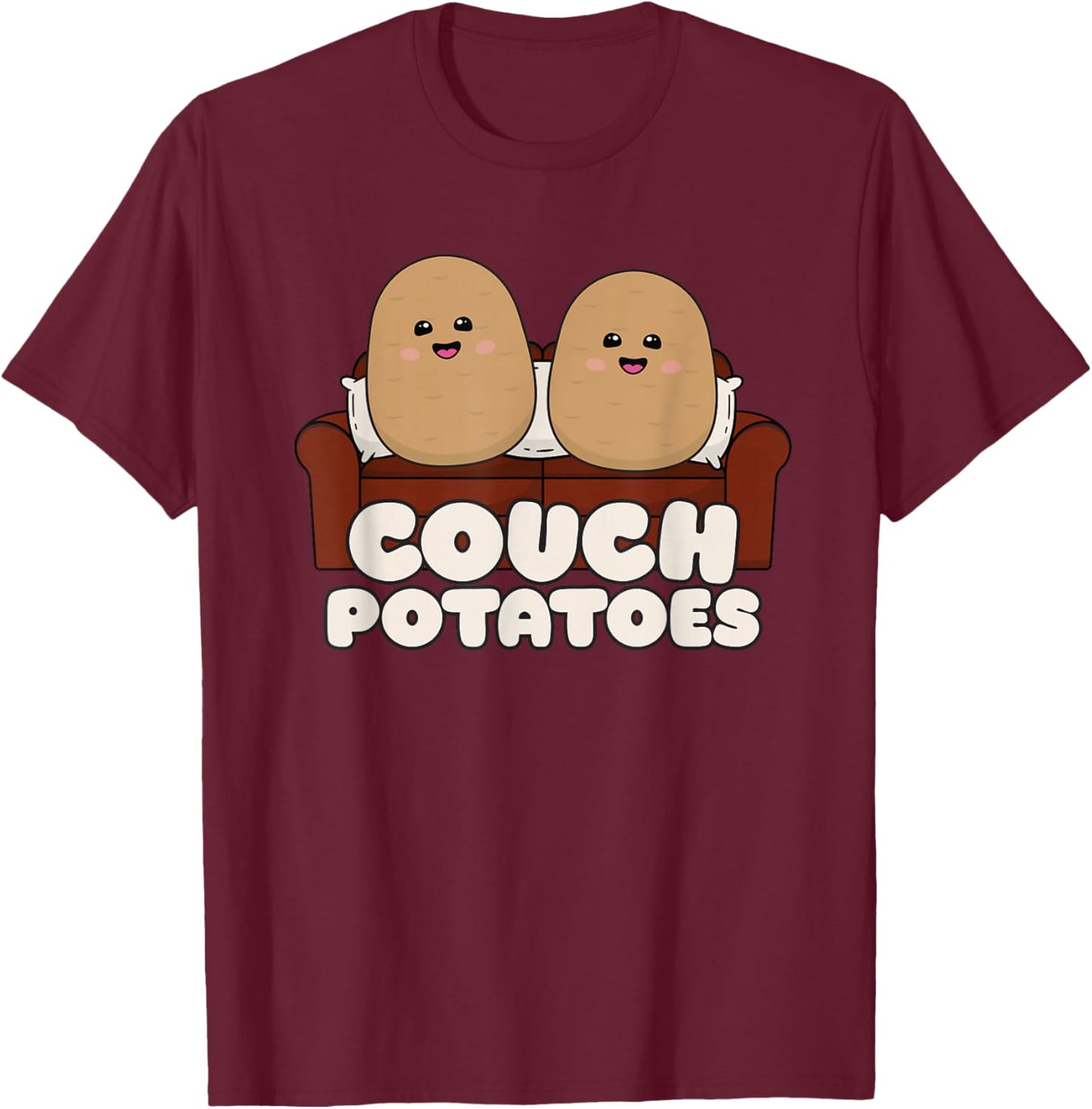 Potatoe Lover Cute Kawaii Funny, Couch Potatoes T-Shirt - T-Shirt | Maroon
