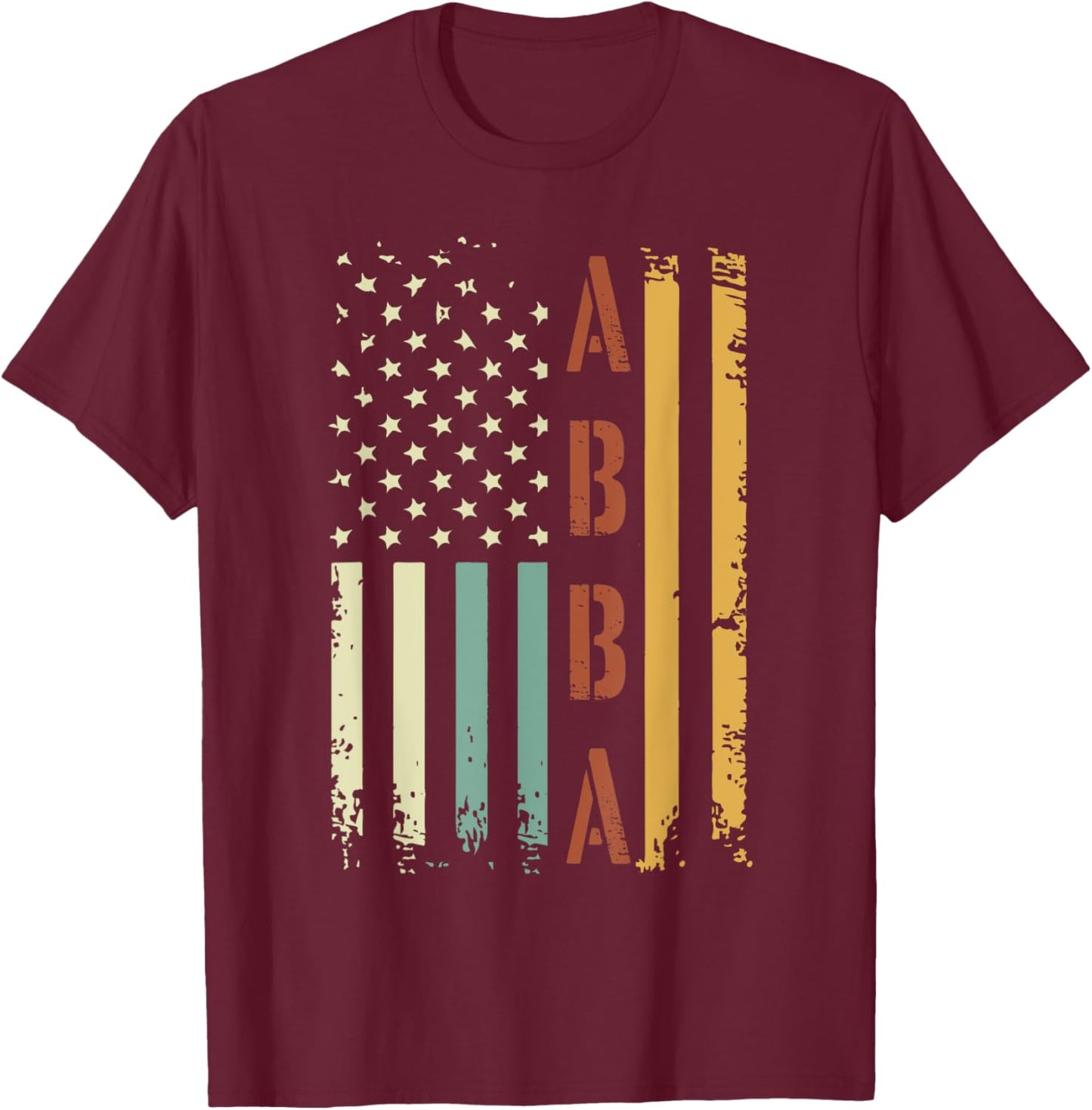 Abba Vintage American Flag Father's Day 4th of July T-Shirt - T-Shirt | Maroon