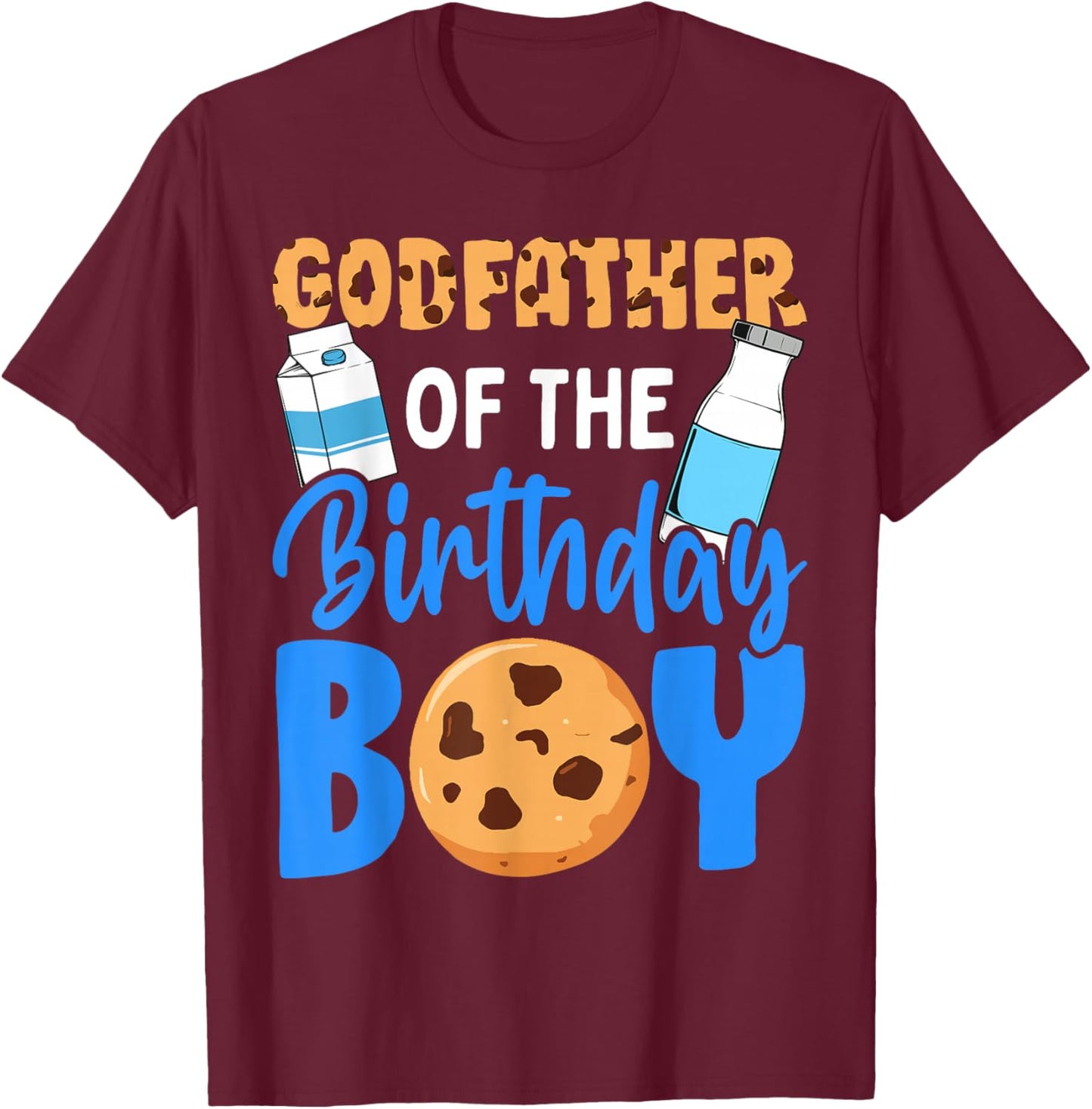 Godfather of the birthday boy Milk and Cookies 1st birthday T-Shirt - T-Shirt | Maroon