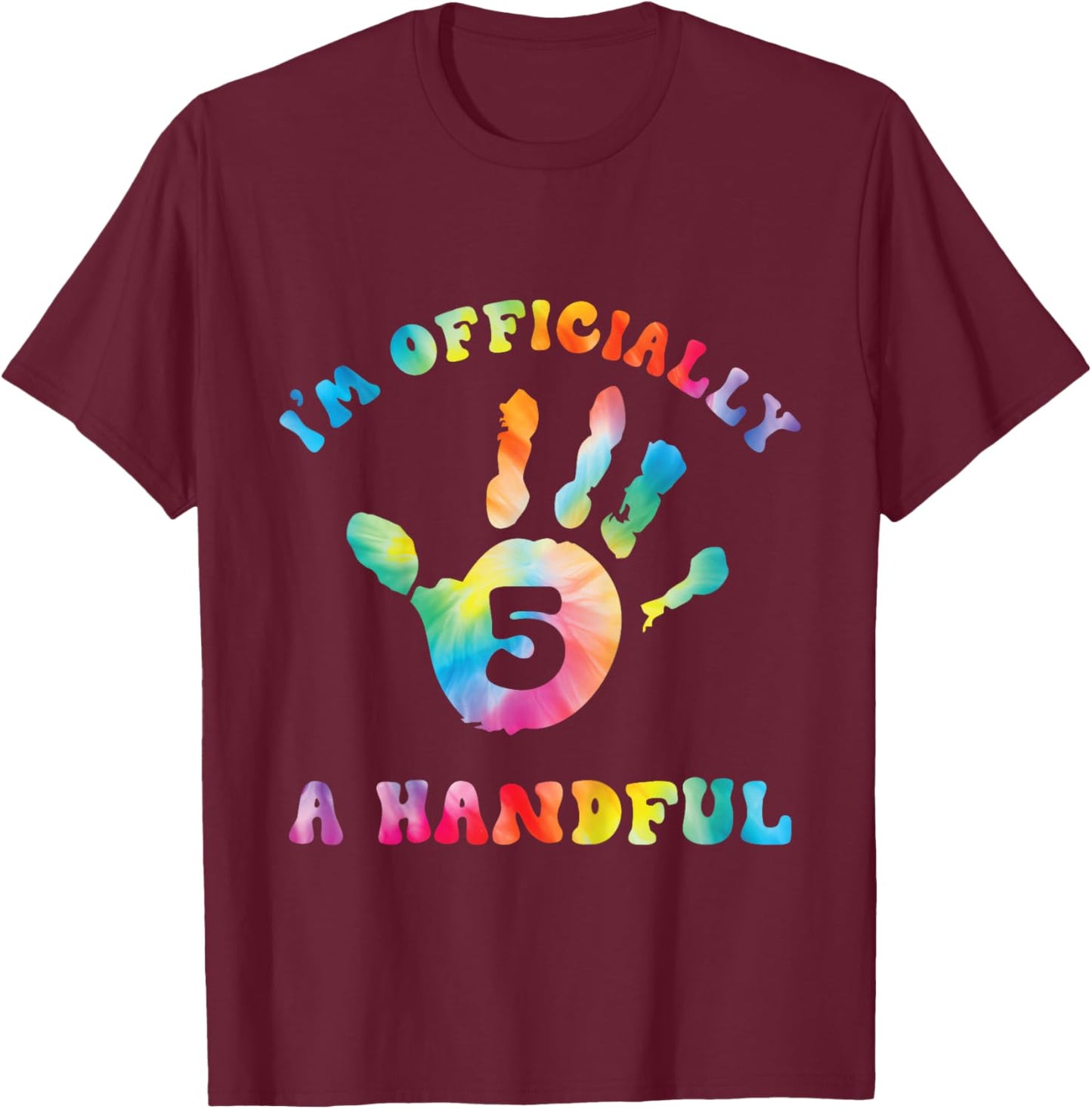 Retro I'm Officially Handful 5th Birthday Boy Girl Turning 5 T-Shirt - T-Shirt | Maroon