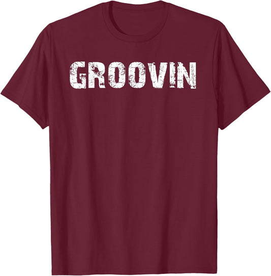 Groovin T-Shirt - T-Shirt | Maroon