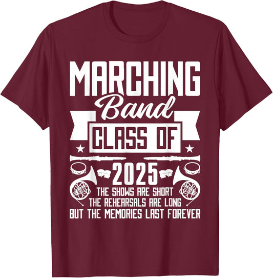 Class of 2025 Marching Band Senior 2025 T-Shirt - T-Shirt | Maroon