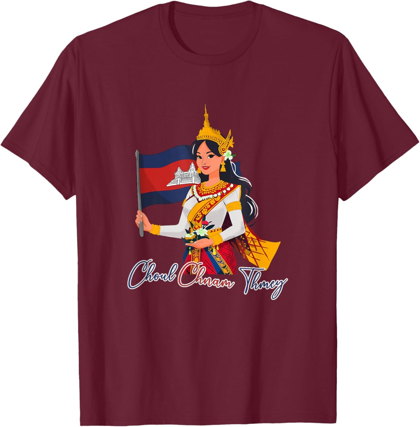 Cambodia Cambodian Happy Khmer New Year Choul Chnam Thmey T-Shirt - T-Shirt | Maroon