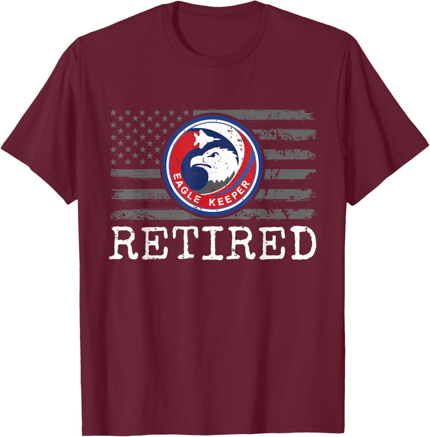 USAF F-15 Eagle Keeper Patch stamped Retired on US Flag T-Shirt - T-Shirt | Maroon
