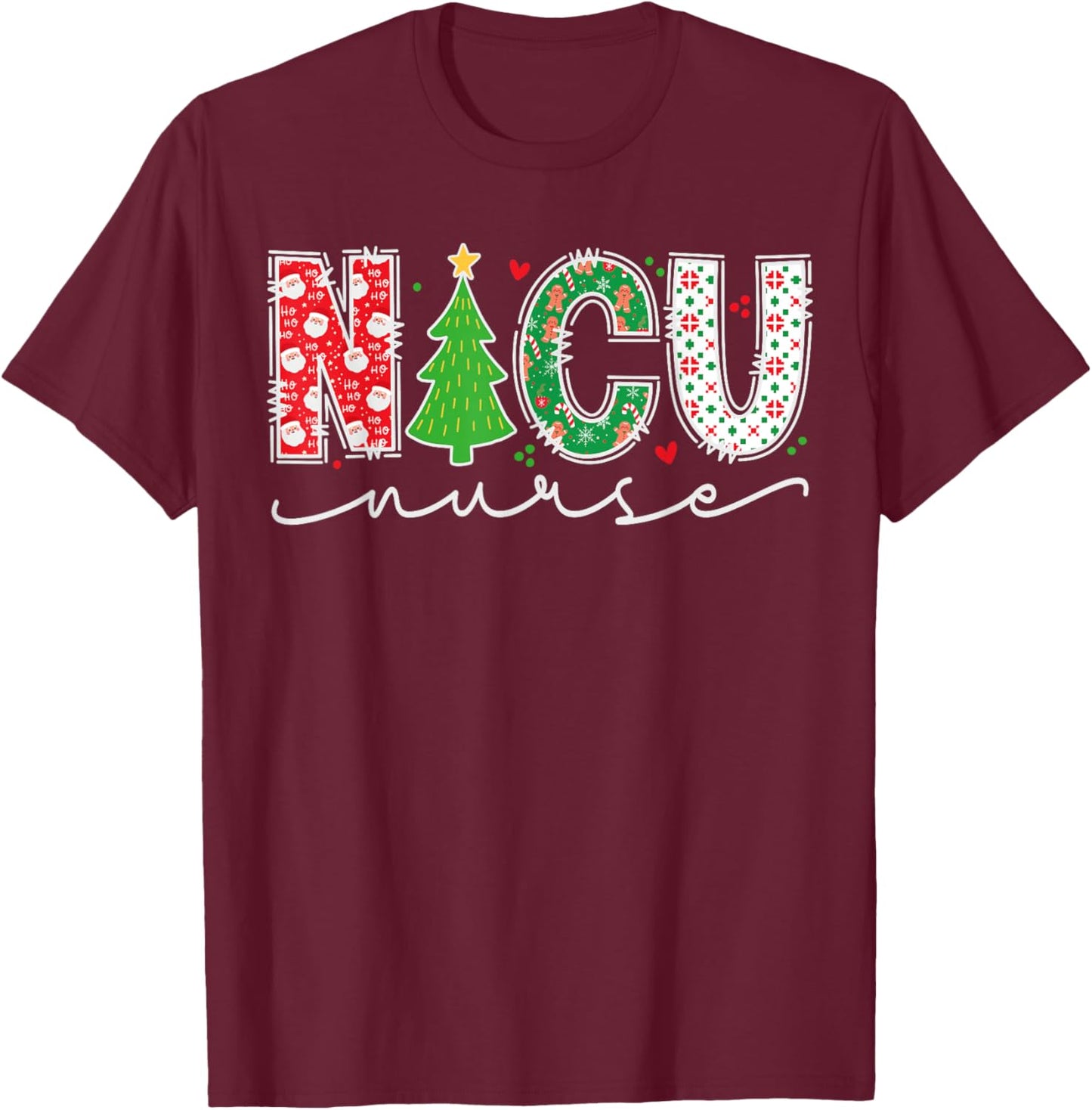NICU Nurse Christmas Neonatal Intensive Care Unit Nurse Xmas T-Shirt - T-Shirt | Maroon