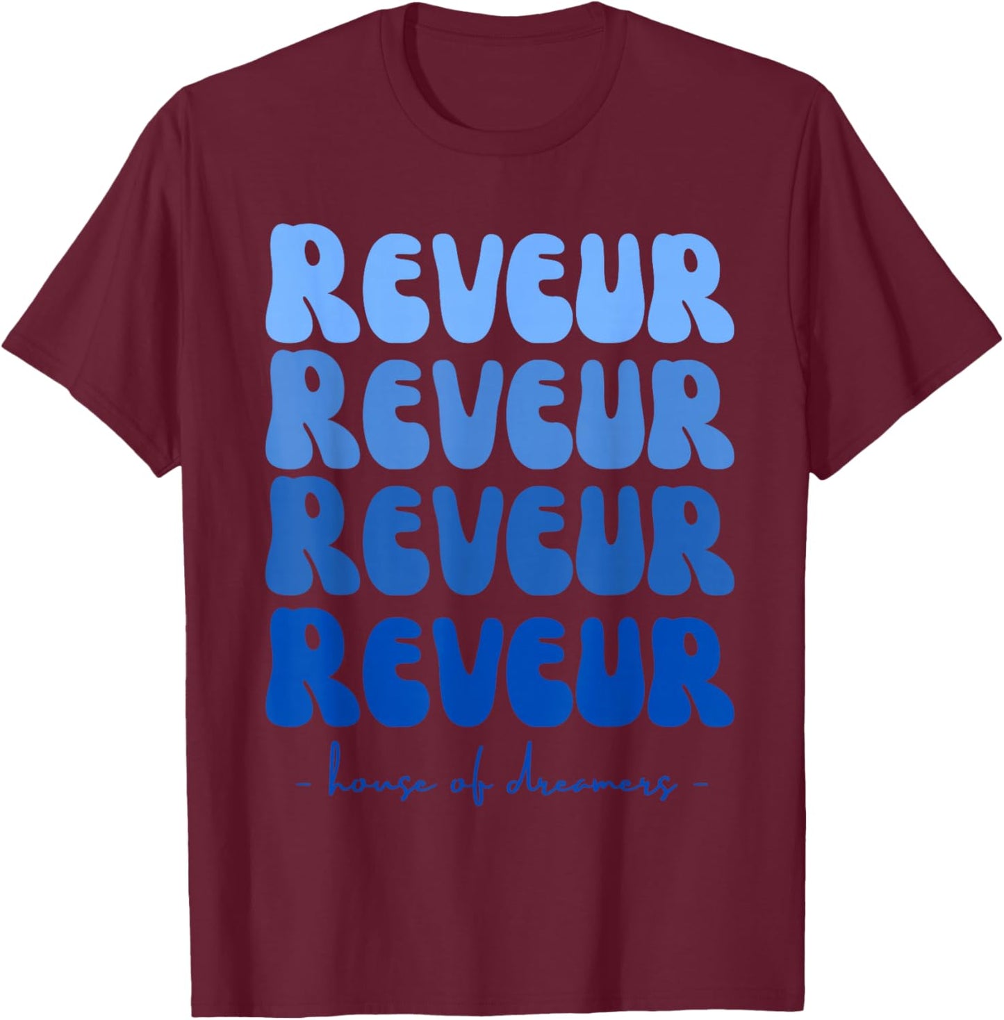 Reveur house of dreamers, Teachers Students Spirit T-Shirt - T-Shirt | Maroon