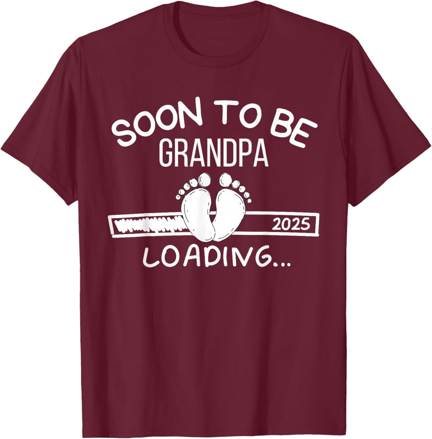 Soon to be Grandpa 2025 Loading Promoted to Grandpa T-Shirt - T-Shirt | Maroon