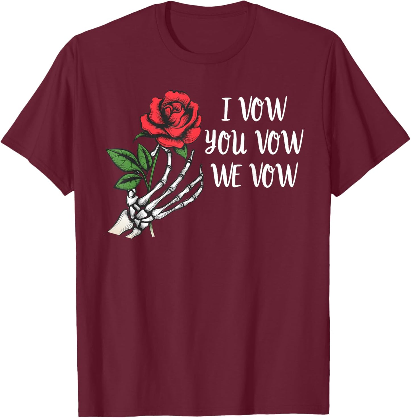 I Vow You Vow We Vow Shirt,Smutty Fantasy Dark Romance Book T-Shirt - T-Shirt | Maroon