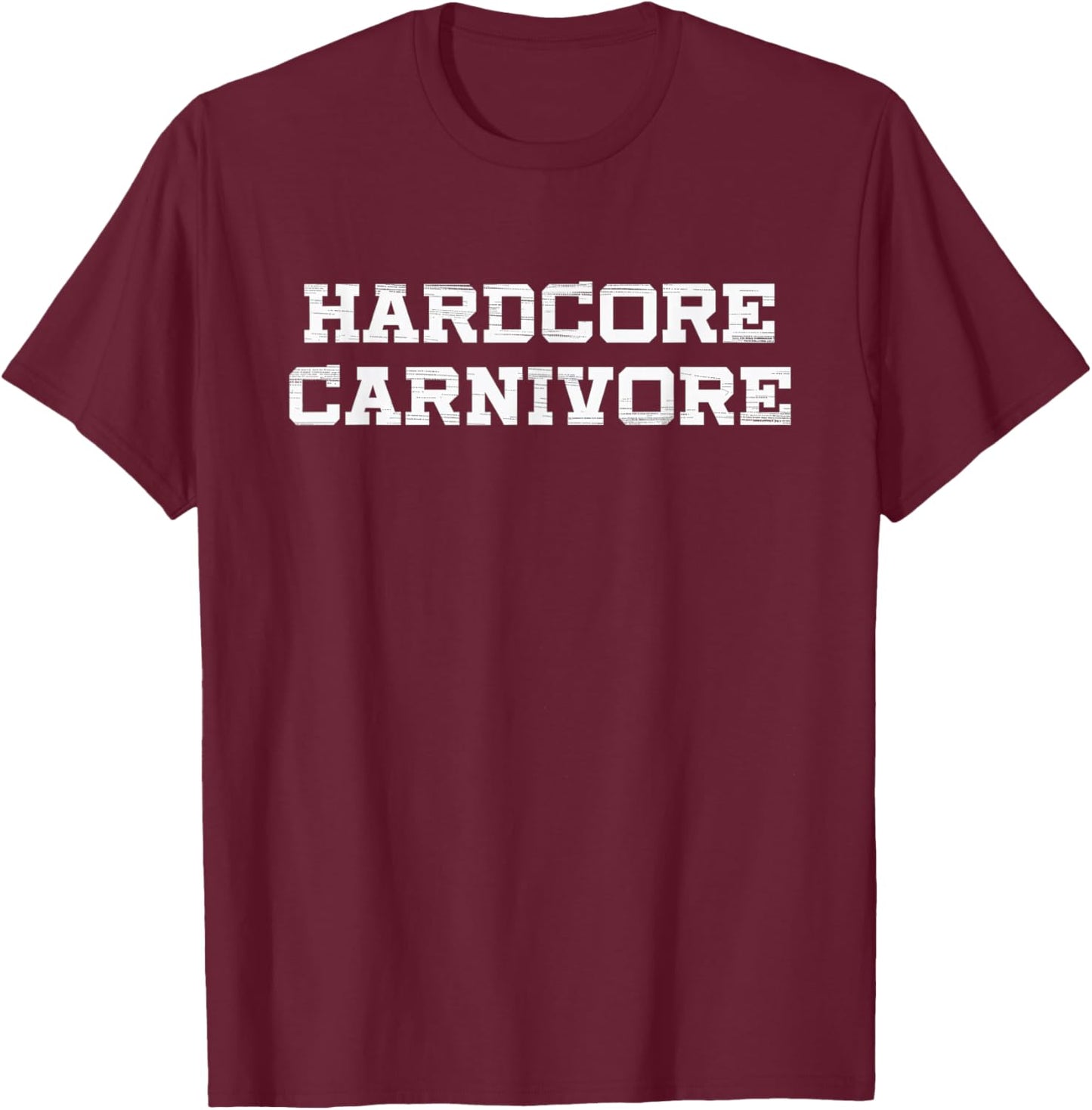 Hardcore Carnivore Meat BBQ Grilling Carnivore Cook T-Shirt - T-Shirt | Maroon