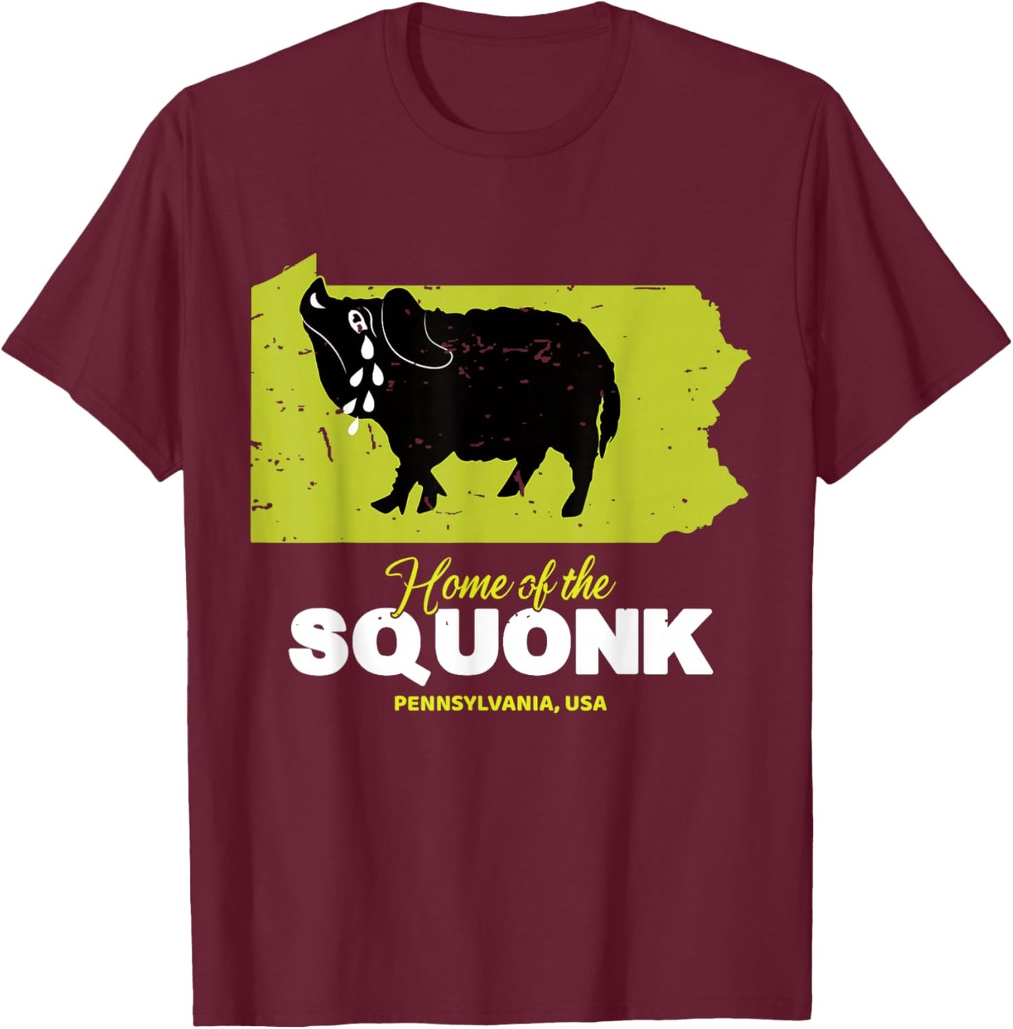 Home Of The Squonk Pennsylvania State American Cryptid T-Shirt - T-Shirt | Maroon