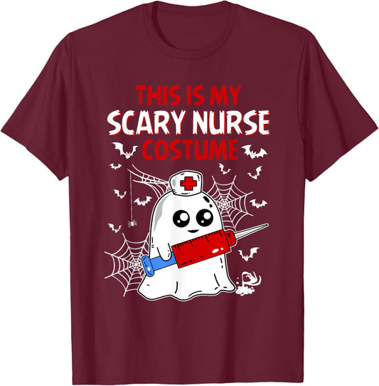 Halloween My Scary Nurse Costume Funny Ghost Scrub T-Shirt - T-Shirt | Maroon
