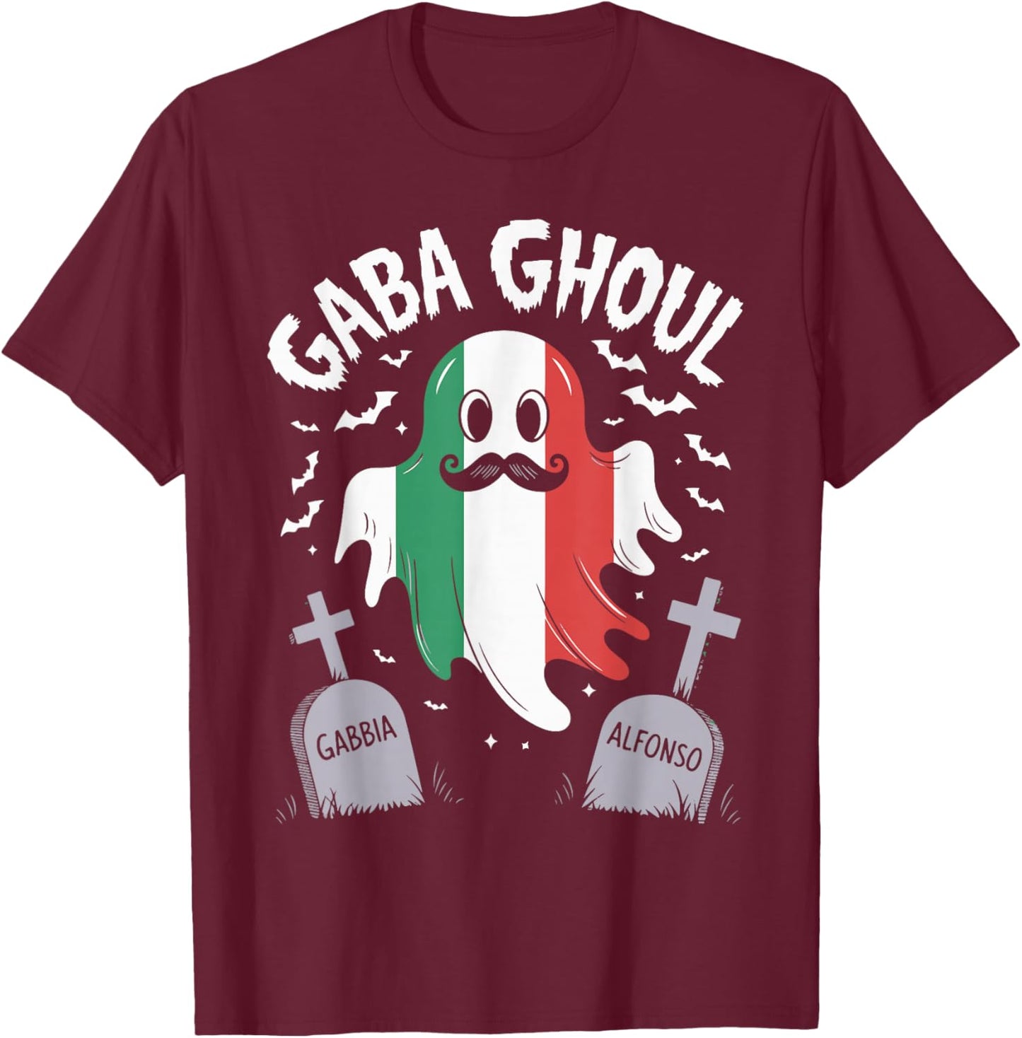 GABA Ghoul Halloween Costume Ghost Funny Italian Gabagool T-Shirt - T-Shirt | Maroon