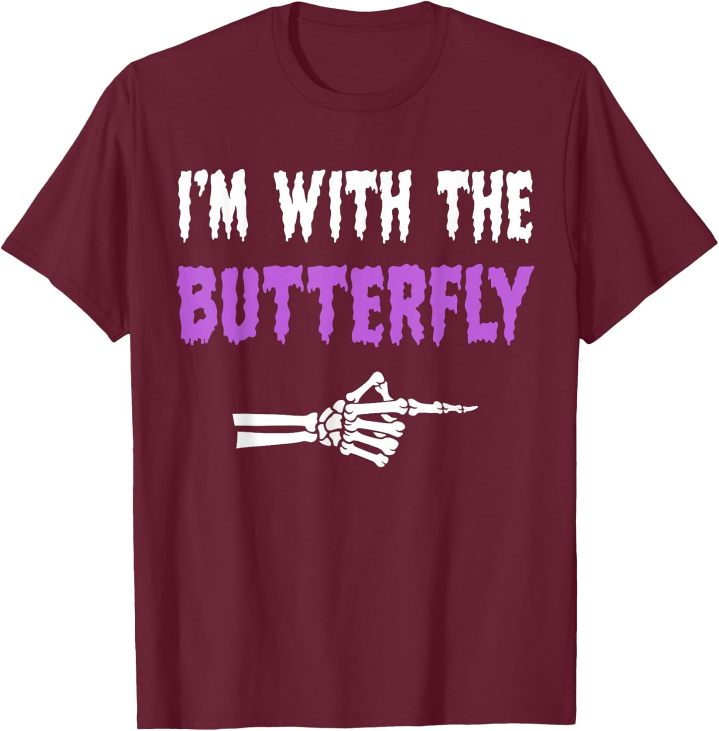 I'm With Butterfly Party Matching Couples Halloween Costume T-Shirt - T-Shirt | Maroon