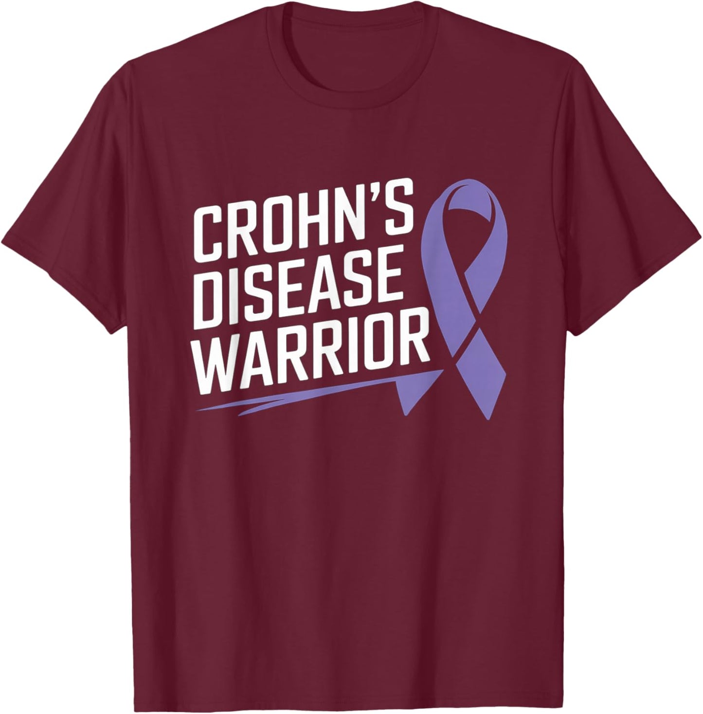 Crohn's Disease Warrior Crohn's Disease Awareness T-Shirt - T-Shirt | Maroon