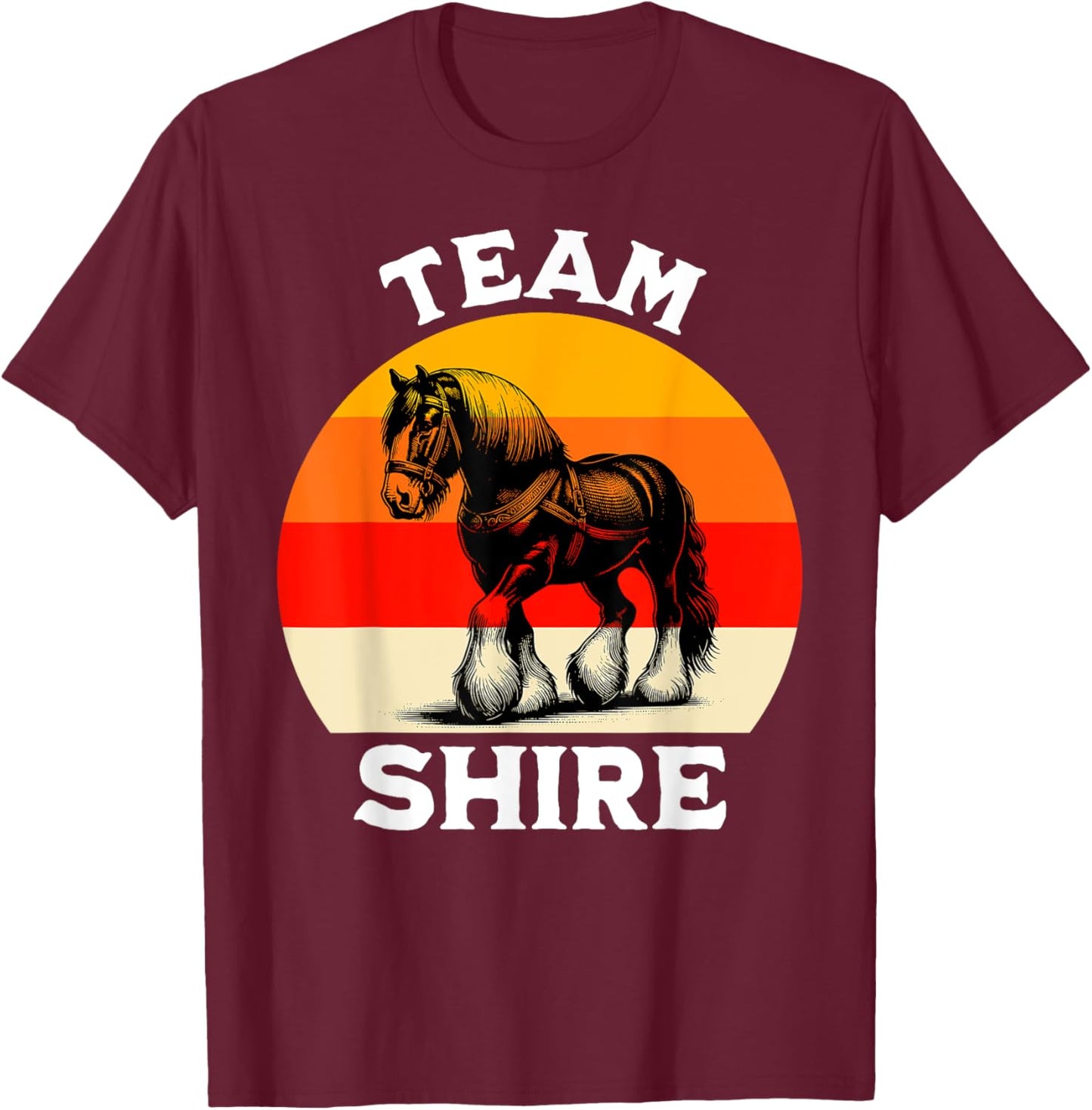 Shire Horse Team American Shire Horse T-Shirt - T-Shirt | Maroon