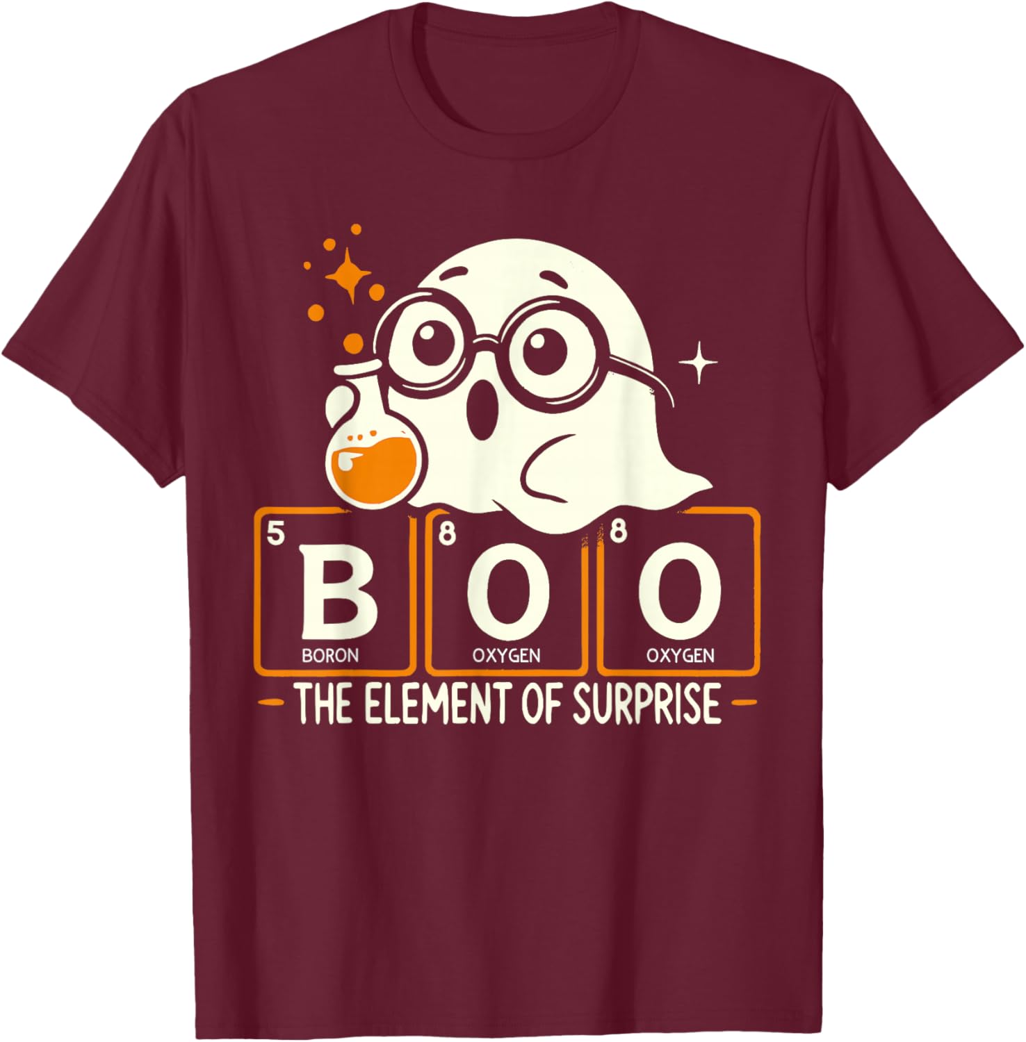 Boo The Element Of Surprise Shirt Cute Ghost Science Vintage T-Shirt - T-Shirt | Maroon
