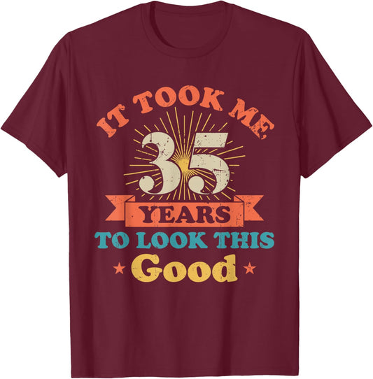 Vintage Funny Humor 35th Live Legends Men Women Birthday T-Shirt - T-Shirt | Maroon