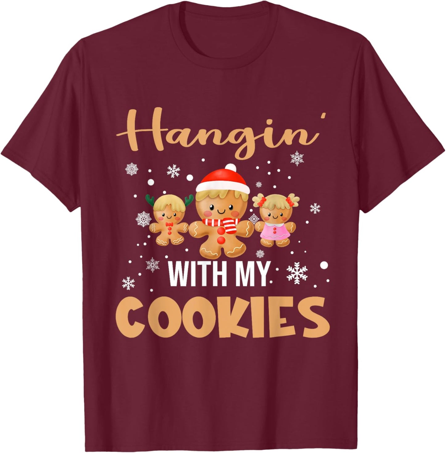 Hangin With My Cookies Gingerbread Women Christmas Teacher T-Shirt - T-Shirt | Maroon