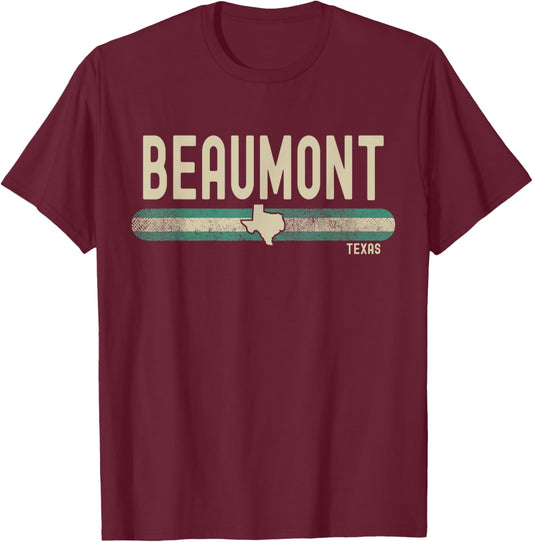 Beaumont TX | Texas | Travel & 80s Style T-Shirt - T-Shirt | Maroon